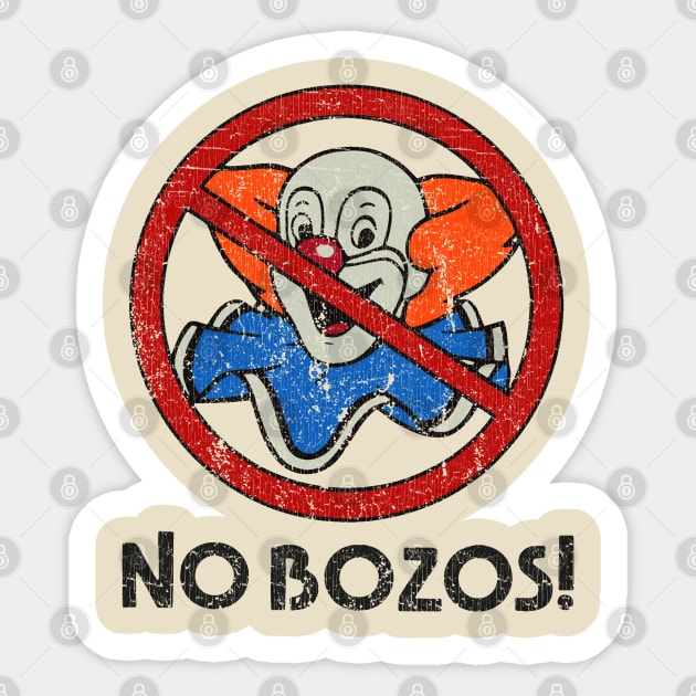 No Bozos 1983 Vintage Sticker by Jazz In The Gardens